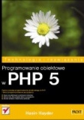 Okładka książki Programowanie obiektowe w PHP 5 Hasin Hayder