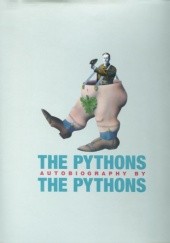 Okładka książki Autobiography by The Pythons The Pythons