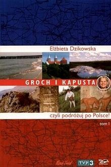 Okładki książek z cyklu Groch i kapusta, czyli podróżuj po Polsce!