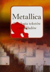 Okładka książki Metallica antologia tekstów i przekładów Lesław Haliński