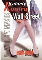 Okładka książki Kobiety kontra Wall Street Susan Antilla