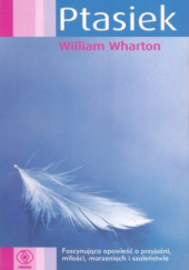 Okładka książki Ptasiek William Wharton
