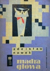 Okładka książki Mądra głowa Zdzisław Nowak