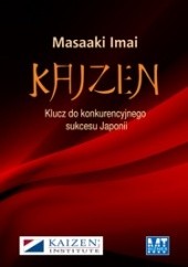 Kaizen: klucz do konkurencyjnego sukcesu Japonii