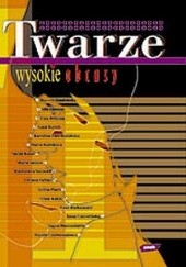 Okładka książki Twarze. Wysokie obcasy Barbara Grzemowska