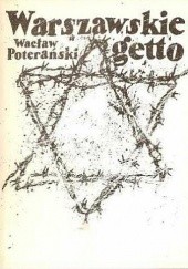 Okładka książki Warszawskie getto Wacław Poterański