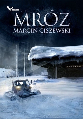 Okładka książki Mróz Marcin Ciszewski