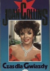 Okładka książki Czas dla Gwiazdy Joan Collins