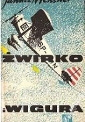 Okładka książki Żwirko i Wigura Janusz Meissner