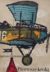 Okładka książki Pierwsze kroki Janusz Meissner