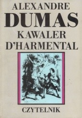 Okładka książki Kawaler DHarmental Aleksander Dumas