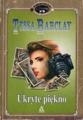 Okładka książki Ukryte piękno Tessa Barclay