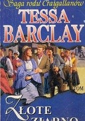 Okładka książki Złote ziarno Tessa Barclay