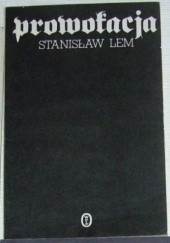 Okładka książki Prowokacja Stanisław Lem