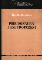 Okładka książki Pseudonauka i pseudouczeni Martin Gardner