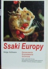 Okładka książki Ssaki Europy Helga Hofmann