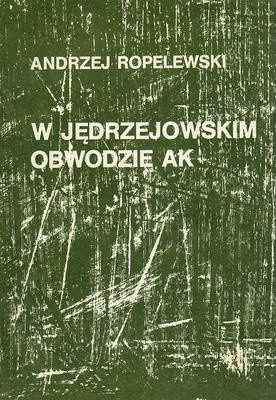 Okładka książki W Jędrzejowskim Obwodzie AK