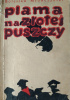 Okładka książki Plama na Złotej Puszczy Bolesław Mrówczyński