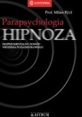Okładka książki Parapsychologia. Hipnoza