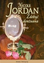 Okładka książki Zdobyć donżuana Nicole Jordan