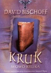 Okładka książki Słowo Kruka David Bischoff