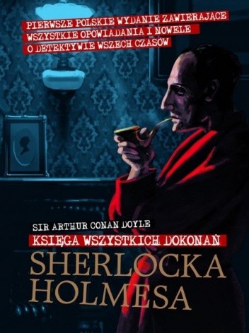 Księga wszystkich dokonań Sherlocka Holmesa chomikuj pdf