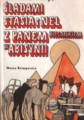 Okładka książki Śladami Stasia i Nel, Z Panem Biegankiem w Abisynii Marian Brandys