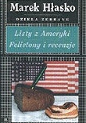 Okładka książki Listy z Ameryki. Felietony i recenzje Marek Hłasko