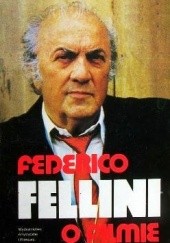 Okładka książki Federico Fellini o filmie Giovanni Grazzini
