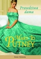 Okładka książki Prawdziwa dama Mary Jo Putney