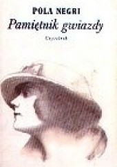 Okładka książki Pamiętnik gwiazdy Pola Negri