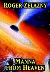 Okładka książki Manna from Heaven Roger Zelazny