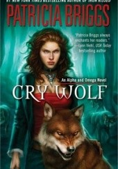 Okładka książki Cry Wolf Patricia Briggs