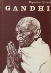 Okładka książki Mahatma Gandhi Bogusław Mrozek