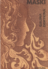 Okładka książki Maski Galina Demykina