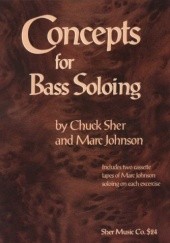 Okładka książki Concepts for bass soloing Marc Johnson, Chuck Sher