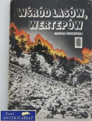 Okładka książki Wśród lasów, wertepów Marian Świderski
