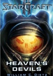 Okładka książki StarCraft: Heavens Devils William C. Dietz
