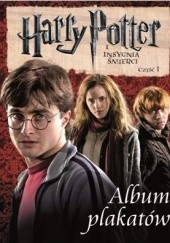 Okładka książki Harry Potter i Insygnia Śmierci. Album Plakatów praca zbiorowa
