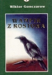 Okładka książki Wampir z Rostowa Wiktor Gonczarow