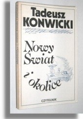 Okładka książki Nowy Świat i okolice Tadeusz Konwicki