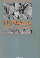 Okładka książki Eutanazja. Śmierć z wyboru? Ryszard Fenigsen