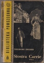 Okładka książki Siostra Carrie t.2 Theodore Dreiser