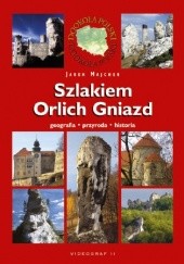Okładka książki Szlakiem Orlich Gniazd Jarosław Majcher