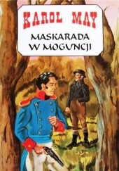 Okładka książki Maskarada w Moguncji Karol May