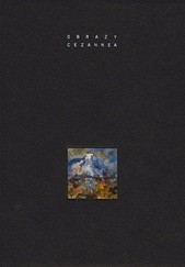 Okładka książki Obrazy Cézanne'a Łukasz Kiepuszewski