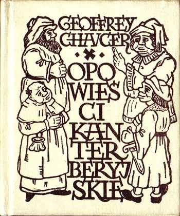 Okładka książki Opowieści kanterberyjskie (Wybór) Geoffrey Chaucer