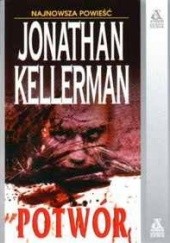 Okładka książki Potwór Jonathan Kellerman