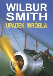 Okładka książki Upadek wróbla Wilbur Smith