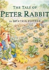 Okładka książki The Tale of Peter Rabbit Beatrix Helen Potter